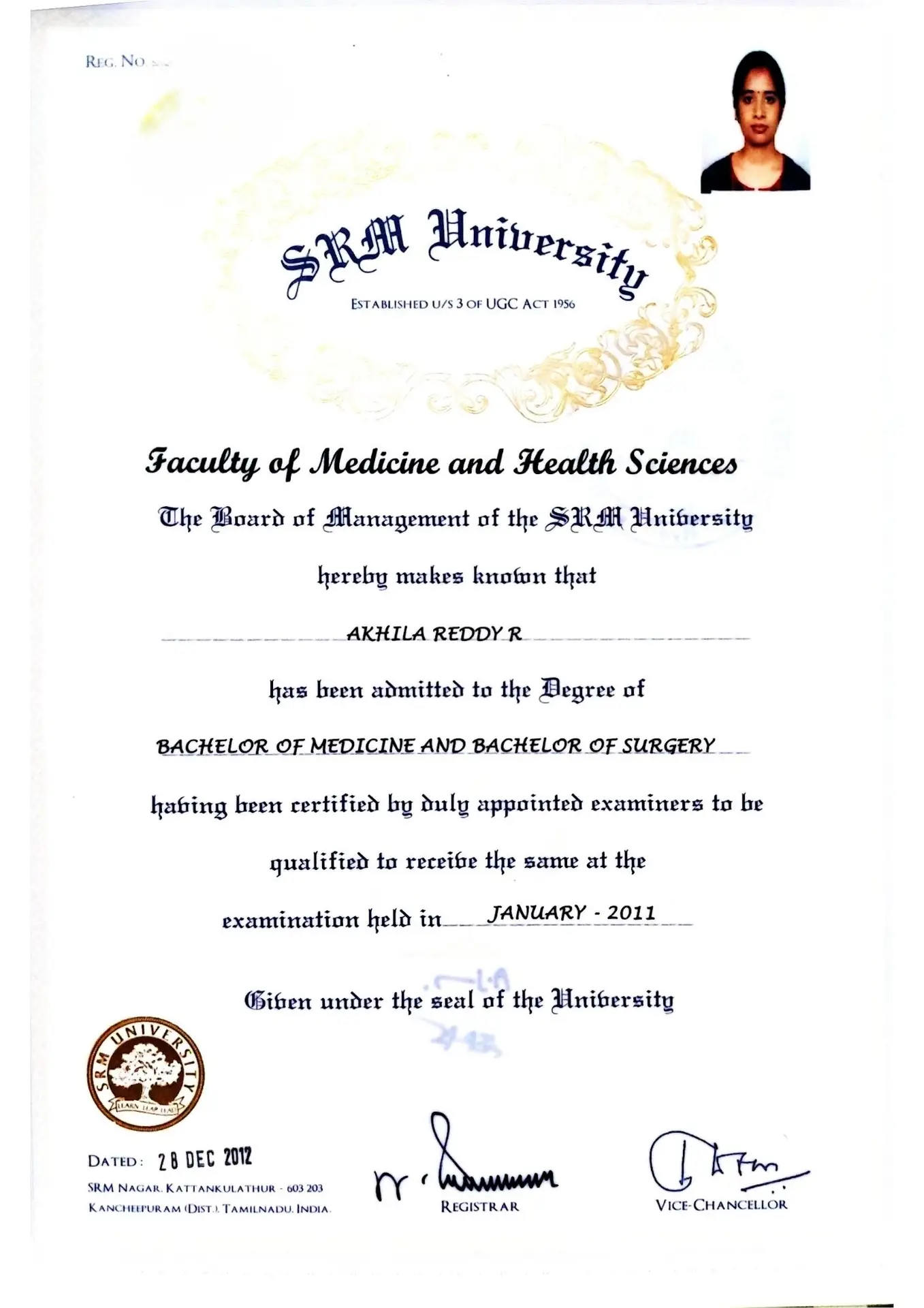 Medical degree certificate for Bachelor of Medicine and Bachelor of Surgery (MBBS) awarded to Dr Akhila Reddy by SRM University, India, December 2012.